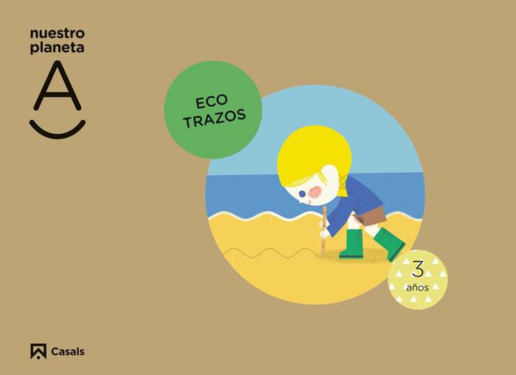 Ecotrazos. Nuestro Planeta A 3 Aos