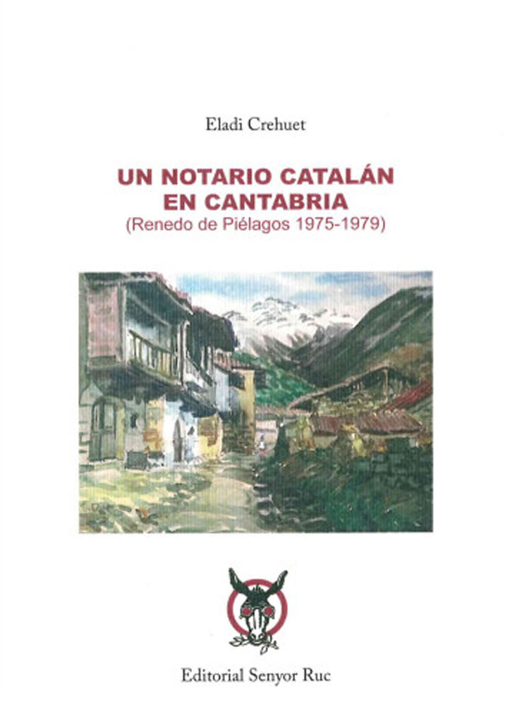 Un notario catalán en Cantabria