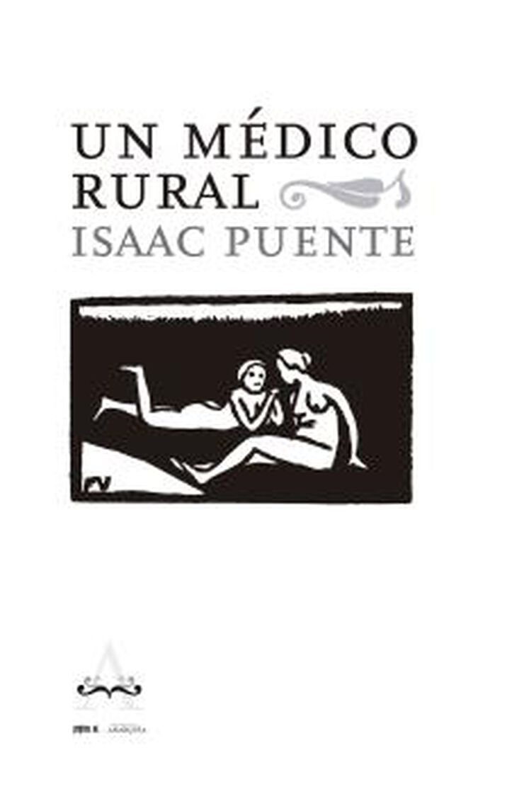 Un médico rural Un médico rural