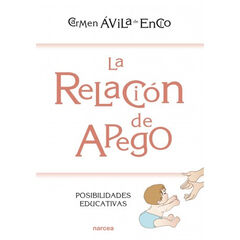 La relación de apego La relación de apego