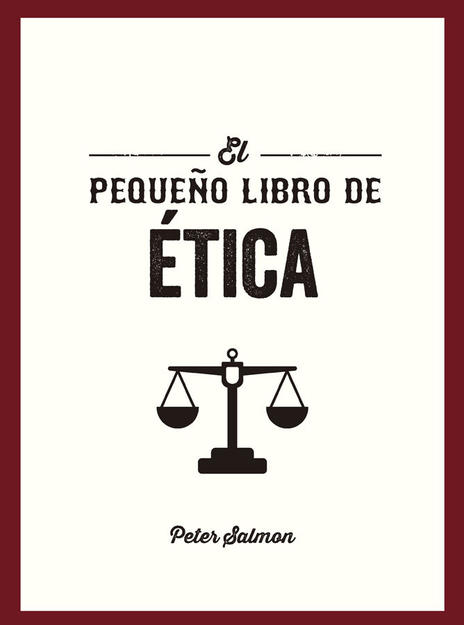 El Peque&ntilde;o libro de &Eacute;tica