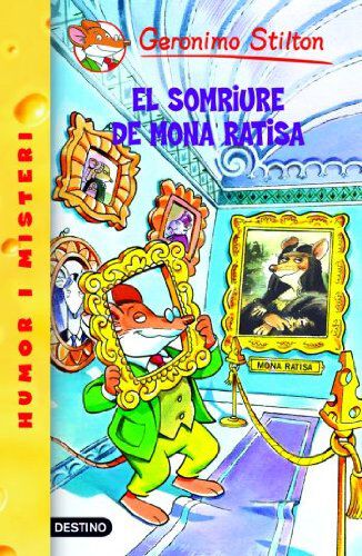 Geronimo Stilton 7. El somriure de Mona Ratisa