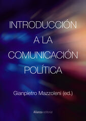 Introducción a la comunicación política Introducción a la comunicación política