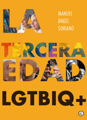 La tercera edad LGBTQ+