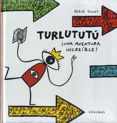 Turlututú, una aventura increíble ! Turlututú, una aventura increíble !