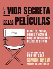 La vida secreta de las películas La vida secreta de las películas