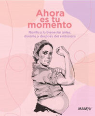 Planificador Ahora es tu momento Mamifit Planificador Ahora es tu momento Mamifit