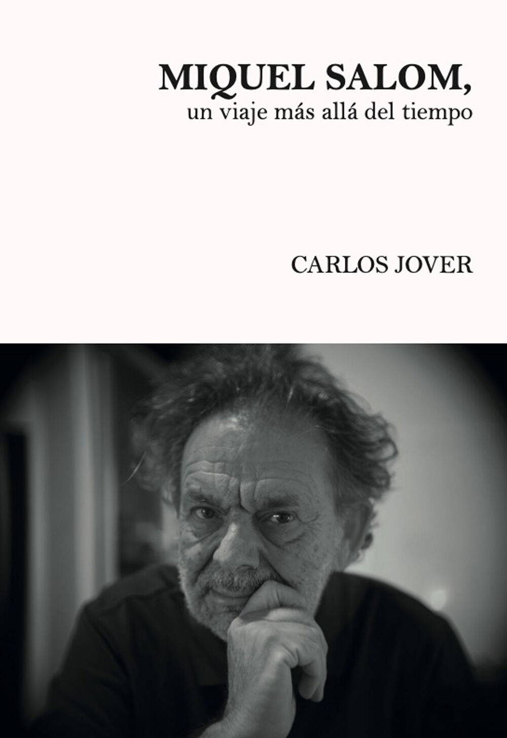 Miquel Salom un viaje m&aacute;s all&aacute; del tiempo