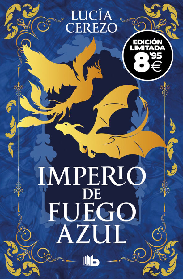 Imperio de fuego azul (edici&oacute;n limitada &middot; Black Friday) (Saga F&eacute;nix & Drag&oacute;n 1)