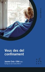 Veus des del confinament Veus des del confinament