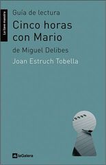 Cinco horas con Mario (gu&iacute;a de lectura)