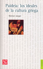 Paideia: Los ideales de la cultura griega