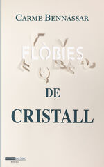 Flòbies de cristall Flòbies de cristall