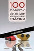 100 maneras de evitar accidentes de tráf