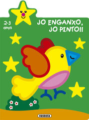 Jo enganxo, jo pinto!! 2-3 anys Jo enganxo, jo pinto!! 2-3 anys