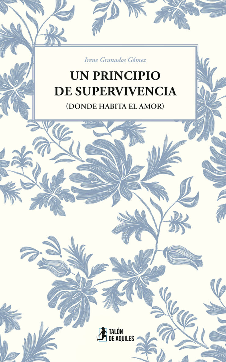 Un principio de supervivencia