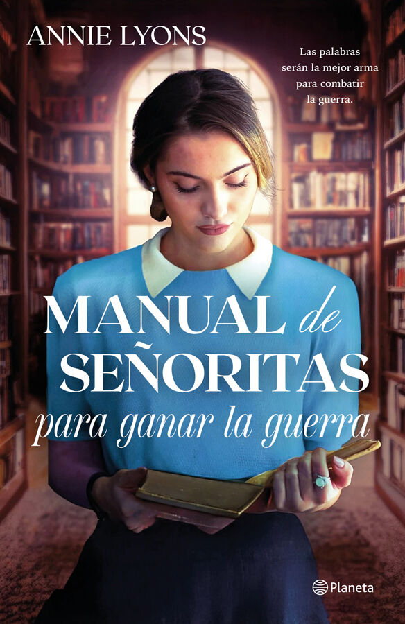 Manual de se&ntilde;oritas para ganar la guerra