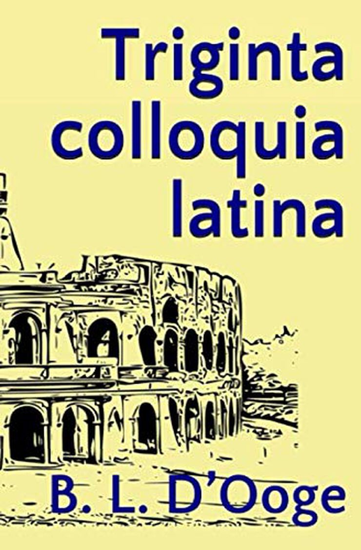 Triginta colloquia latina