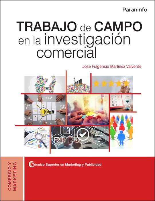 Trabajo de campo en la investigaci&oacute;n comercial