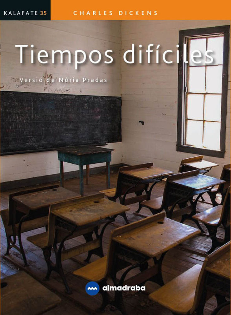 Tiempos Difíciles_C. Dickens (Kalafate)