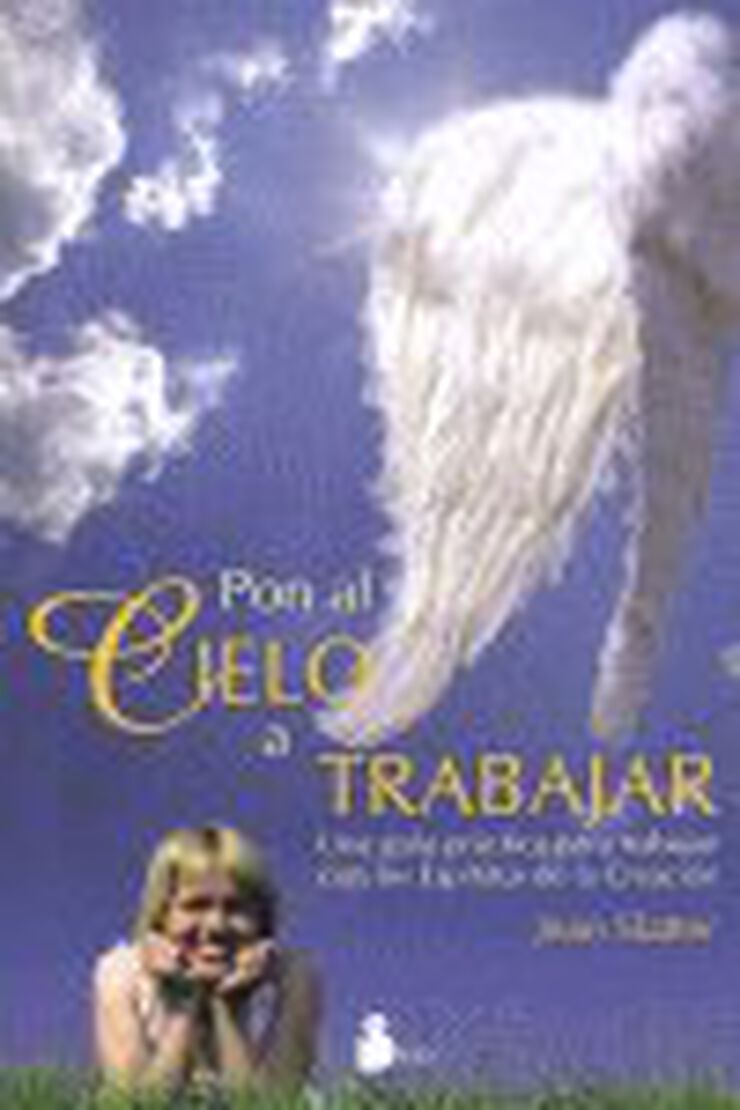 Pon al cielo a trabajar