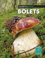 Bolets. Quaderns natura Bolets. Quaderns natura