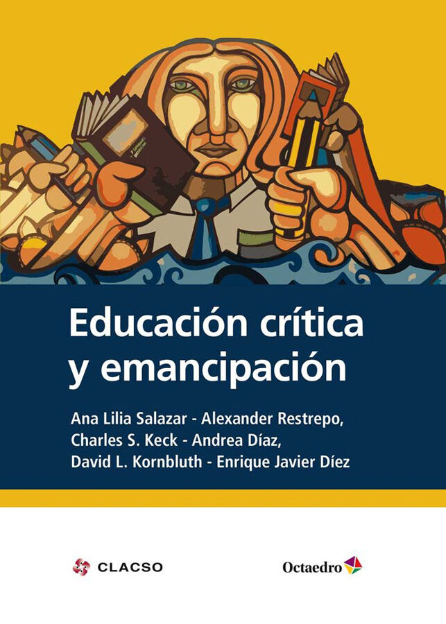 Educaci&oacute;n cr&iacute;tica y emancipaci&oacute;n