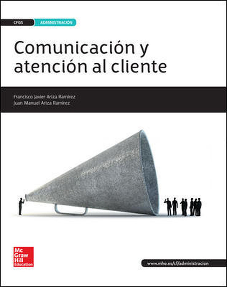 COMUNICACIÓN Y ATENCIÓN AL CLIENTE CICLOS FORMATIVOS McGraw-Hill Text 9788448609733