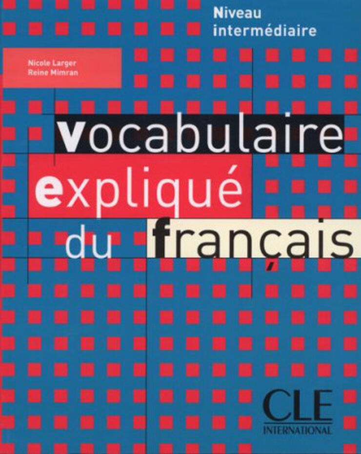 Vocabulaire Expliqué Intermediate