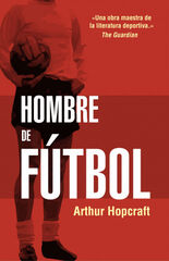 Hombre de f&uacute;tbol