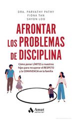 Afrontar los problemas de disciplina Afrontar los problemas de disciplina