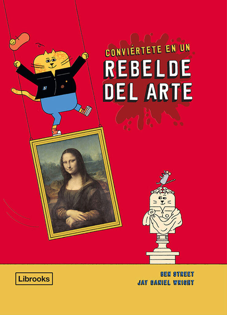 Conviértete en un rebelde del arte