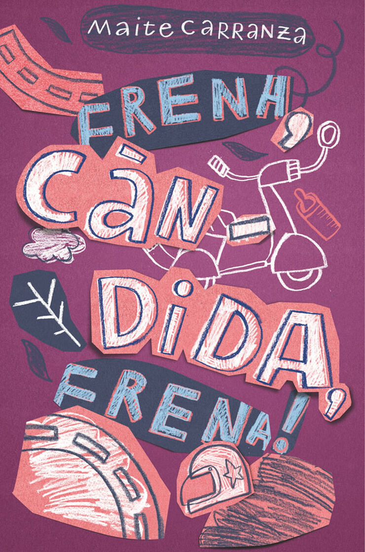 Frena, Càndida, frena!