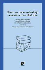 Cómo se hace un trabajo académico en Historia Cómo se hace un trabajo académico en Historia