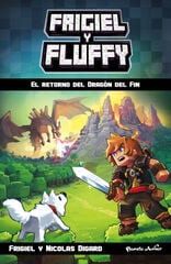 Minecraft. Frigiel y Fluffy Minecraft. Frigiel y Fluffy