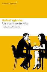 Un matrimonio feliz Un matrimonio feliz