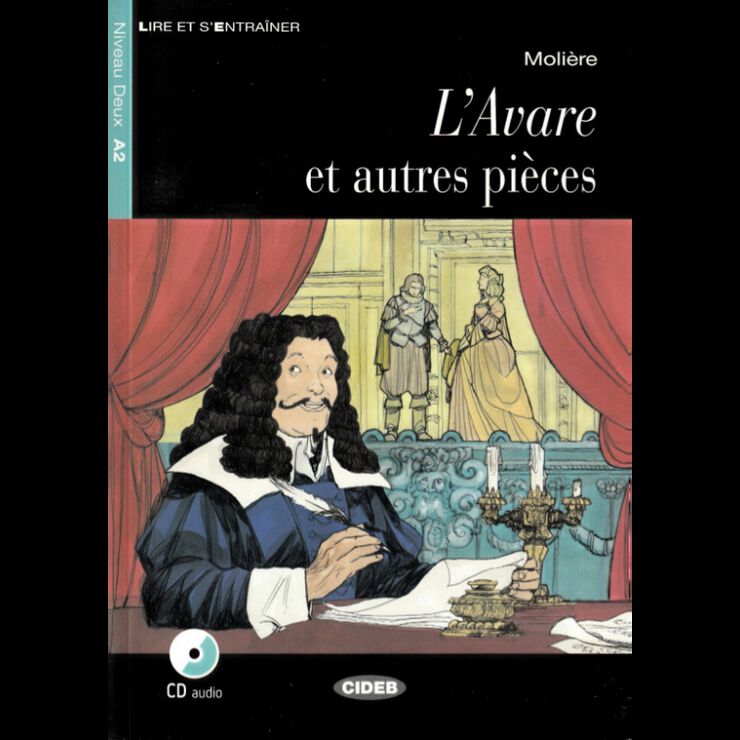 L'Avare et autres pièces. Livre et CD