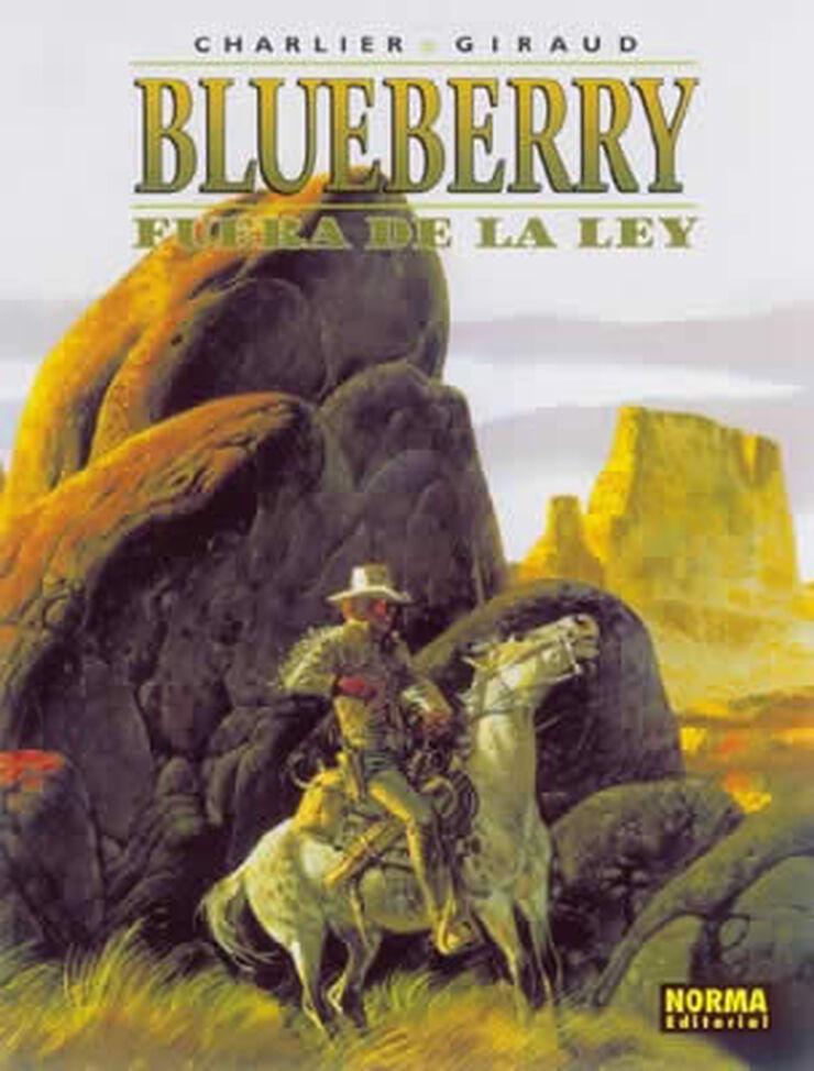 Blueberry 10. Fuera de la ley