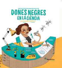 Dones Negras en la ciència Dones Negras en la ciència
