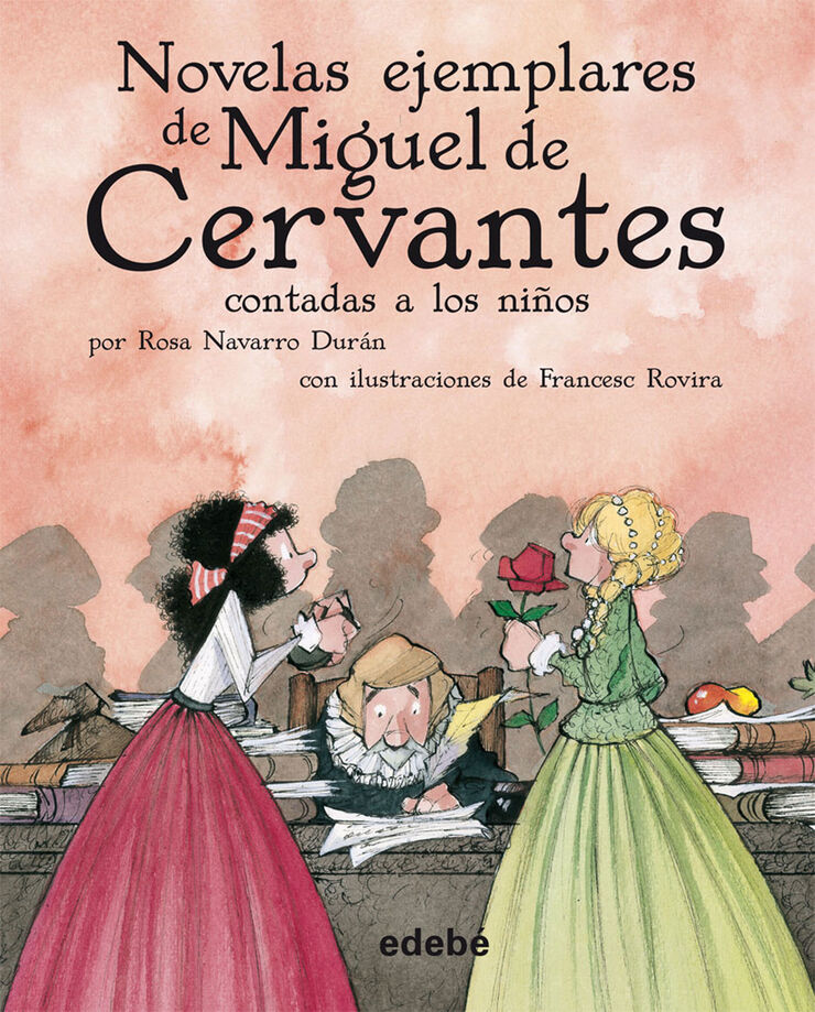 Novelas ejemplares de Miguel de Cervante