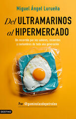 Del ultramarinos al hipermercado Del ultramarinos al hipermercado