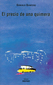 El precio de una quimera