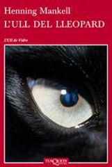 Ull del lleopard, L' Ull del lleopard, L'