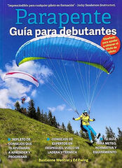 Parapente Guía para debutantes Parapente Guía para debutantes