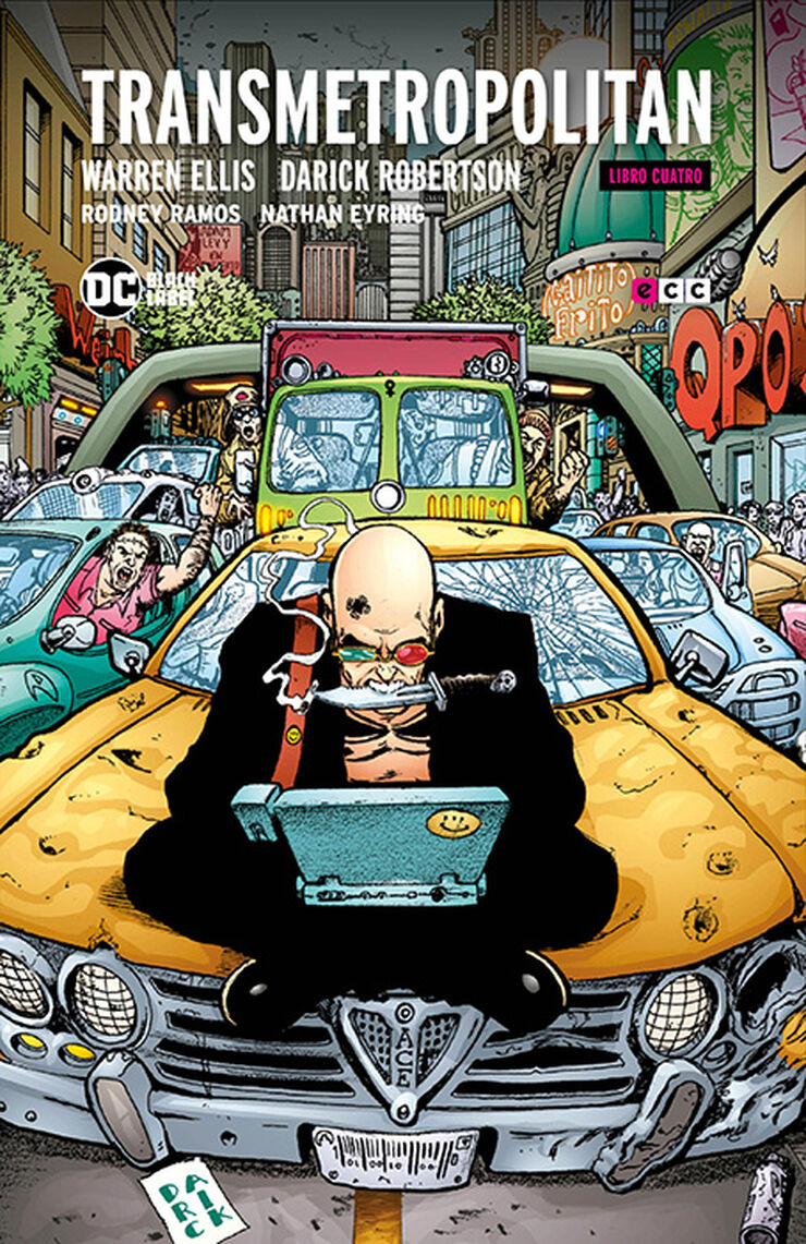 Transmetropolitan Libro 4