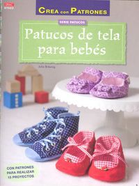 Patucos n&ordm; 3 Patucos de tela para beb&eacute;s