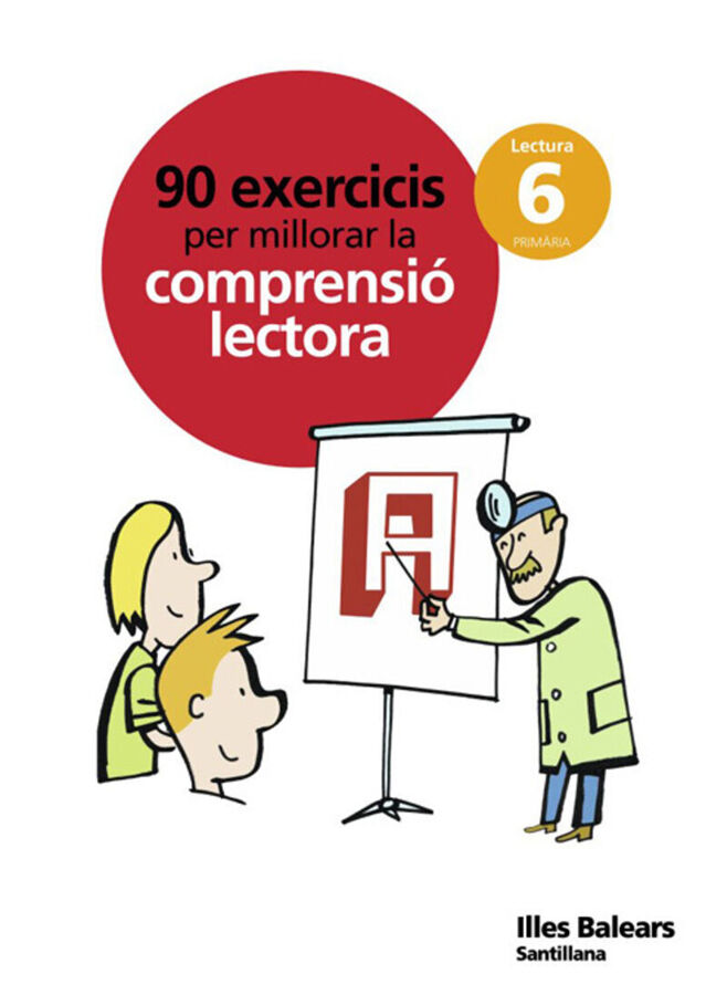 90 Exercicis per millorar la comprensi&oacute; lectora 6 primaria