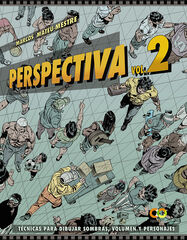 Perspectiva.Volumen 2.Técnicas Para Dibujar sombras, volumen y personajes Perspectiva.Volumen 2.Técnicas Para Dibujar sombras, volumen y personajes