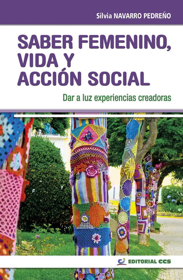 Saber femenino: vida y acci&oacute;n social