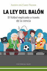 La ley del balón La ley del balón
